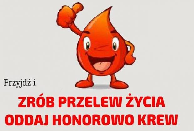 Zrób przelew życia oddaj honorowo krew